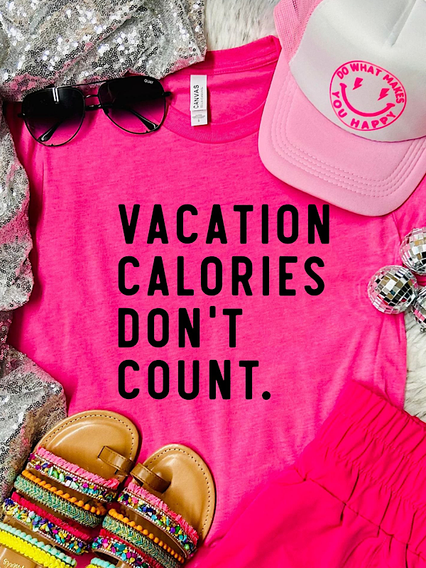 *Preorder* Vacation calories don’t count