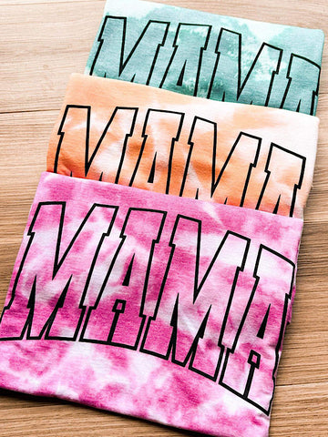 *Preorder* Tie dye mama