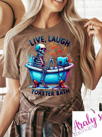*Preorder* Live Laugh Toaster Bath
