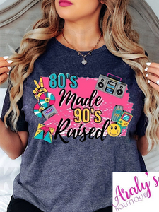 *Preorder* 80’s made 90’s raised