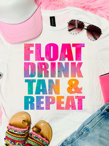 *Preorder* Float drink tan & repeat
