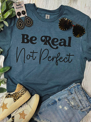 *Preorder* Be real not perfect