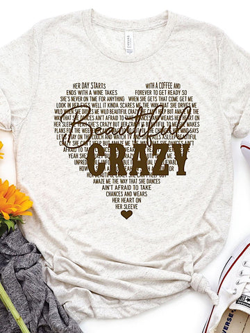 *Preorder* Beautiful crazy