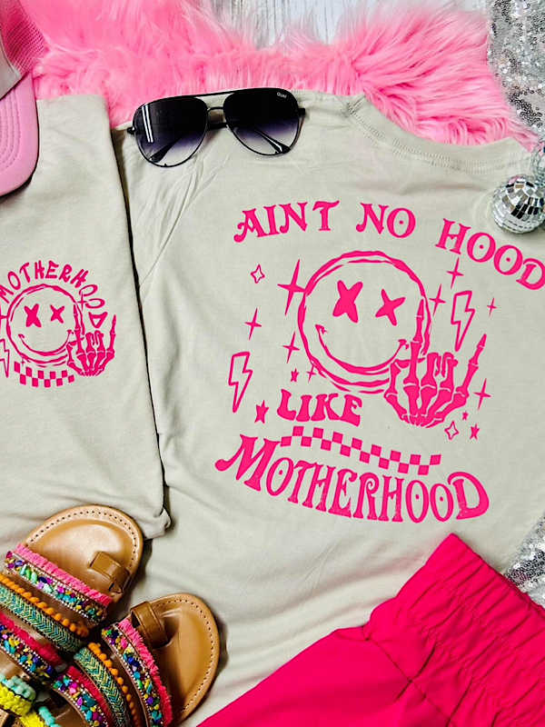 *Preorder* Ain’t no hood like motherhood