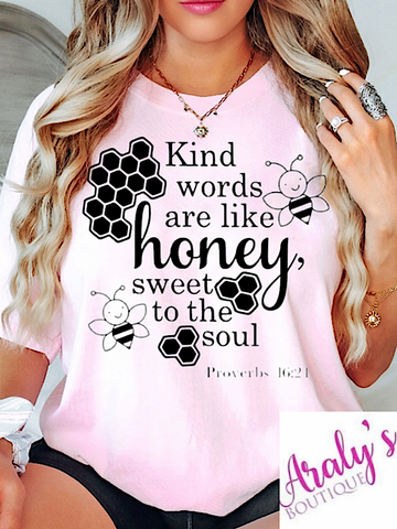 *Preorder* Kind words are like honey