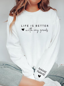 *Preorder* Life is better grands