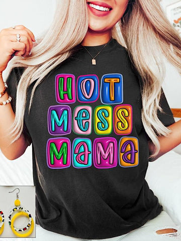 *Preorder* Hot mess Mama