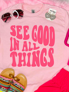 *Preorder* See good in all things