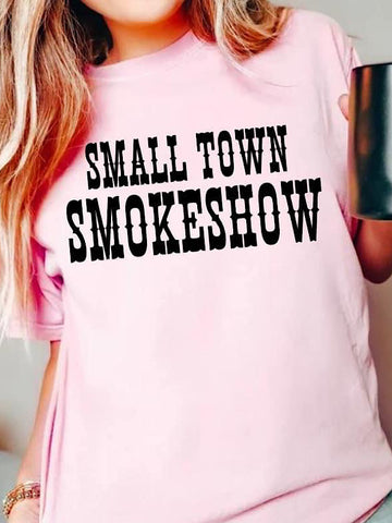 *Preorder* Small Town Smokeshow