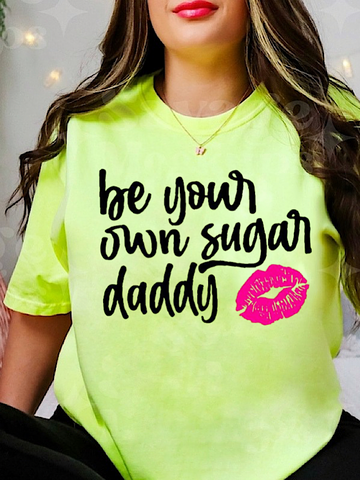 *Preorder* Be your own sugar daddy