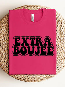 *Preorder* Extra Boujee