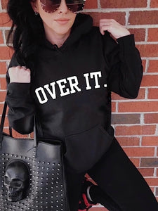 *Preorder* Over it hoodie