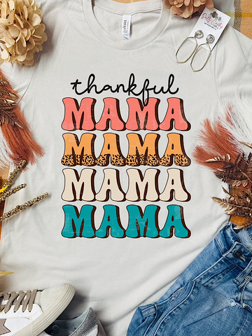 *Preorder* Thankful mama