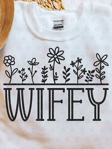 *Preorder* Wifey sweatshirt