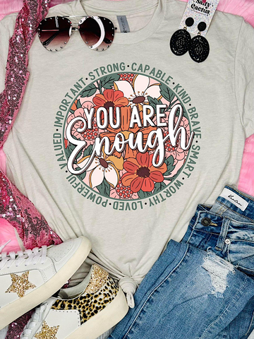 *Preorder* You are enough tee