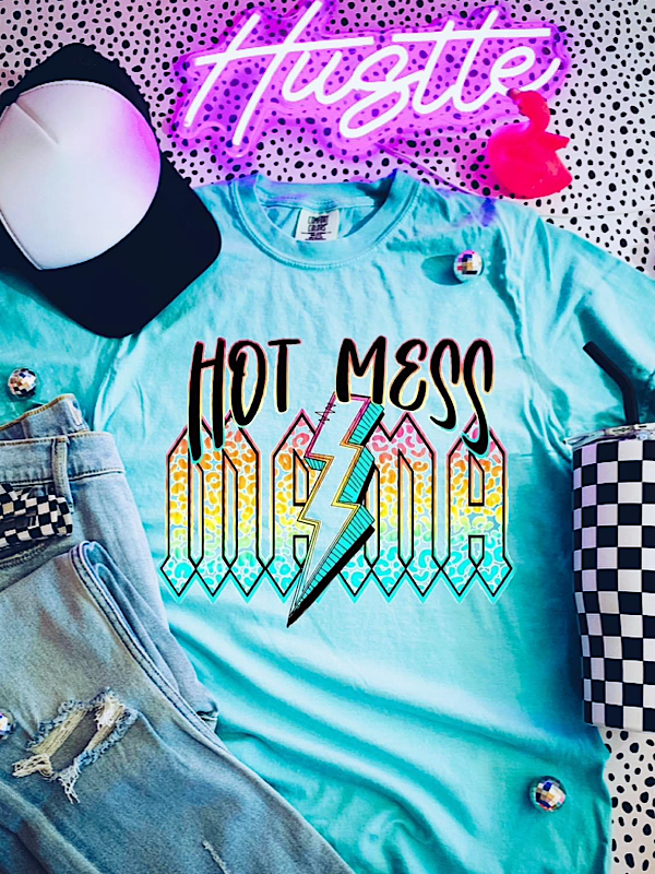 *Preorder* Hot mess mama