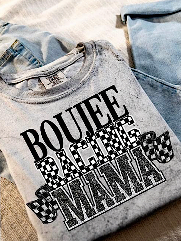 *Preorder* Boujee Racing mama