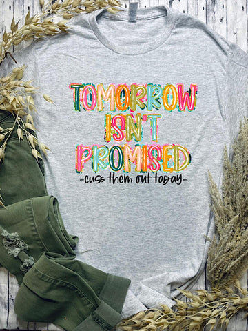 *Preorder* Tomorrow isn’t promised