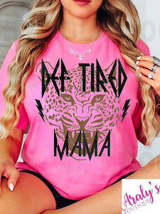 *Preorder* Def tired mama