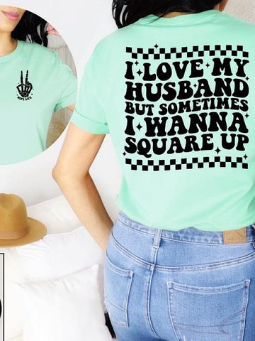 *Preorder* Love my husband square up