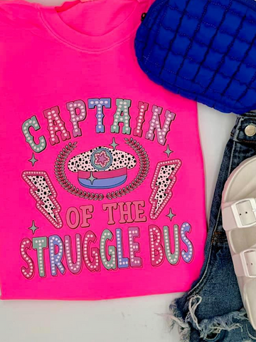 *Preorder* Captain of the struggle bus