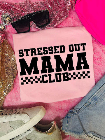 *Preorder* Stressed out mama