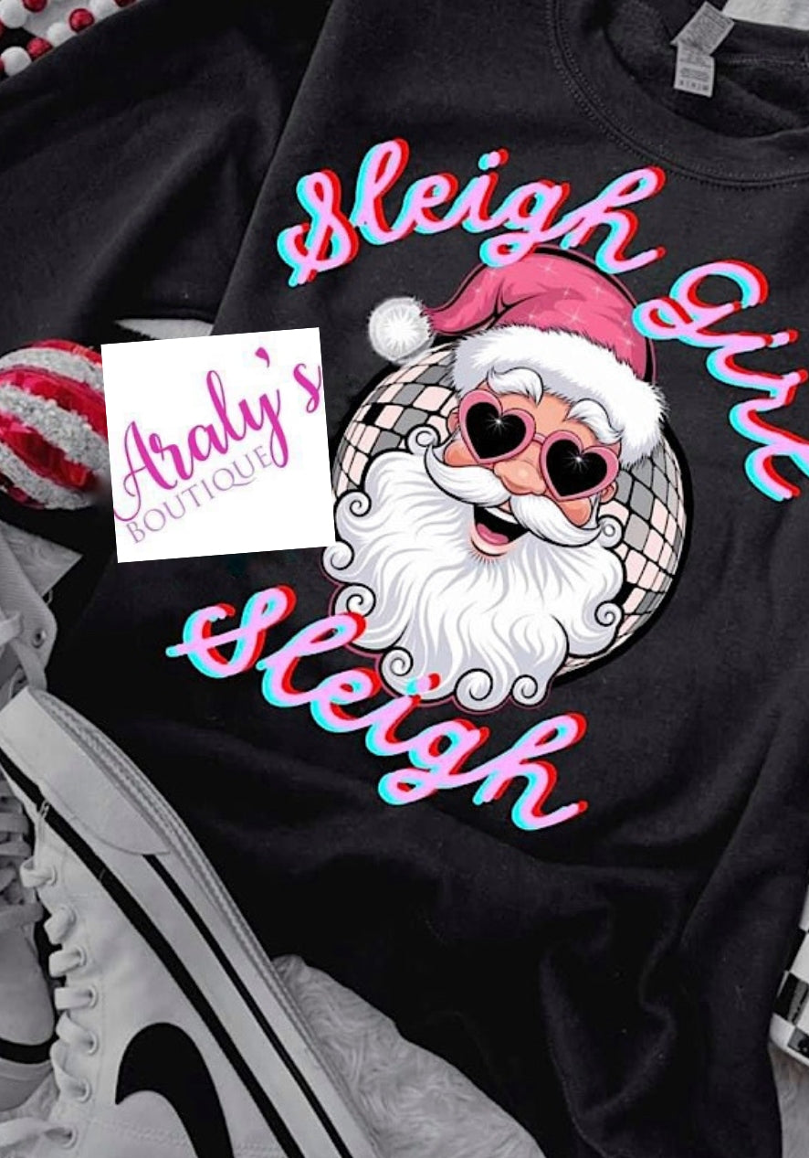 *Preorder* Sleigh girl sleigh