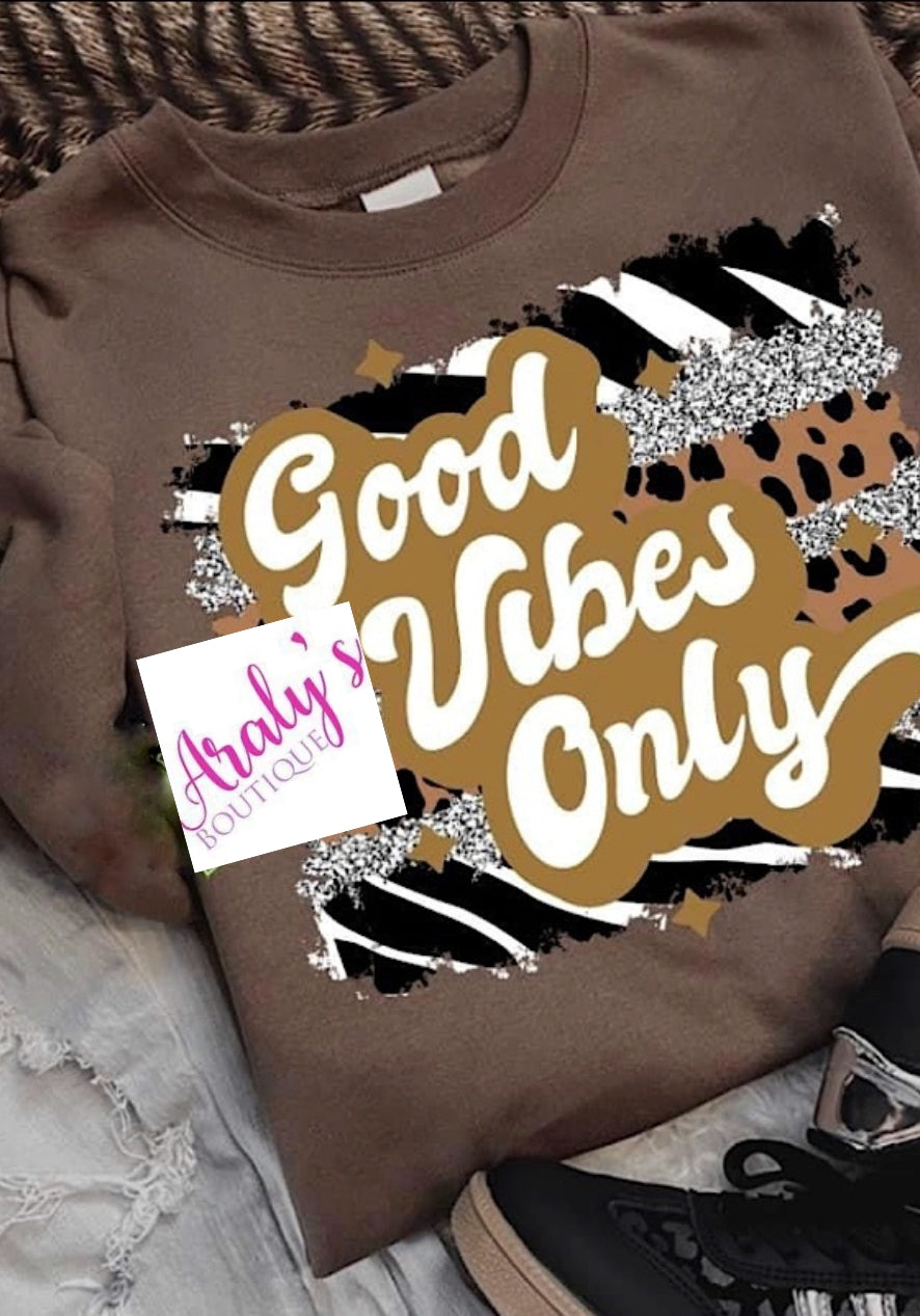 *Preorder* Good vibes only