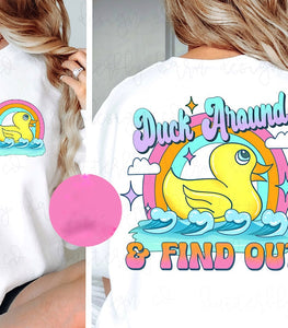 *Preorder* Duck Around (White Sweatshirt)