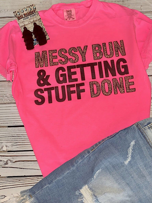 *Preorder* Messy bun & Getting Stuff done